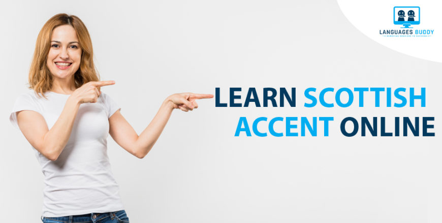 learn scottish accent
